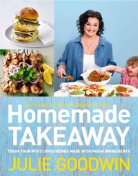 Book Cover for Homemade Takeaway by Julie Goodwin
