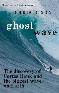Book Cover for Ghost Wave by Chris Dixon