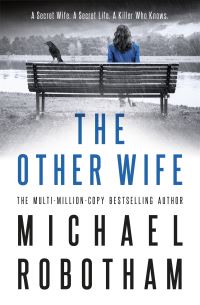 Book Cover for The Other Wife by Michael Robotham
