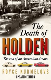Book Cover for The Death of Holden by Royce Kurmelovs