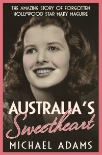 Book Cover for Australia's Sweetheart by Michael Adams