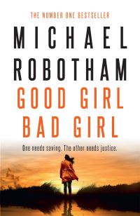 Book Cover for Good Girl, Bad Girl by Michael Robotham