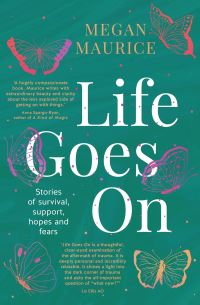 Book Cover for Life Goes On by Megan Maurice
