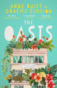 Book Cover for The Oasis by Anne Buist, Graeme C Simsion
