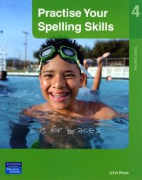 Book Cover for Practise Your Spelling Skills 4 by John Rose