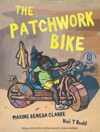 Book Cover for The Patchwork Bike by Maxine Beneba Clarke