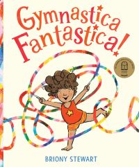 Book Cover for Gymnastica Fantastica! by Briony Stewart