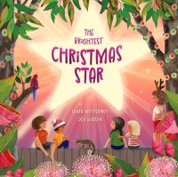 Book Cover for The Brightest Christmas Star by Laura Motherway