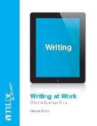 Book Cover for Writing at Work by Simon Moss