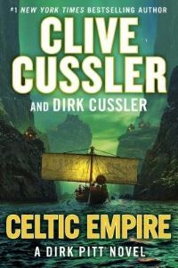 Book Cover for Celtic Empire by Clive Cussler, Dirk Cussler, Roland Dahlquist