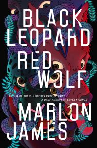 Book Cover for Black Leopard, Red Wolf by Marlon James, Gene Berry and Jeffrey Campbell Collection Library of Congress