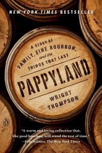 Book Cover for Pappyland by Wright Thompson