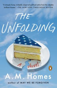 Book Cover for The Unfolding by AM Homes
