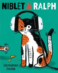 Book Cover for Niblet & Ralph by Zachariah OHora