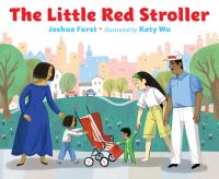 Book Cover for The Little Red Stroller by Joshua Furst