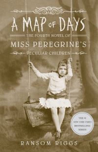 Book Cover for A Map of Days by Ransom Riggs