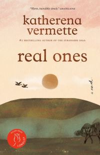 Book Cover for Real Ones by Katherena Vermette