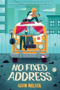 Book Cover for No Fixed Address by Susin Nielsen