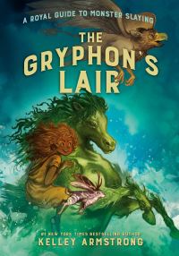Book Cover for The Gryphon's Lair by Kelley Armstrong