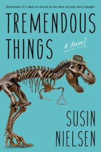 Book Cover for Tremendous Things by Susin Nielsen