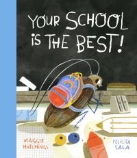 Book Cover for Your School Is the Best! by Maggie Hutchings