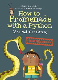 Book Cover for How to Promenade With a Python (And Not Get Eaten) by Rachel Poliquin, Kathryn Durst