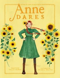 Book Cover for Anne Dares by Kallie George, Abigail Halpin