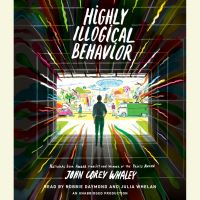 Book Cover for Highly Illogical Behavior by John Corey Whaley