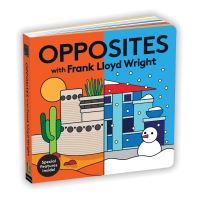 Book Cover for Opposites With Frank Lloyd Wright by Frank Lloyd Wright