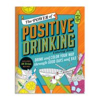 Book Cover for The Power of Positive Drinking Coloring and Cocktail Book by Galison