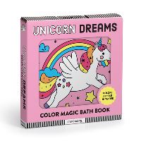 Book Cover for Unicorn Dreams Color Magic Bath Book by Mudpuppy