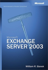 Book Cover for Microsoft Exchange Server 2003 by William R Stanek