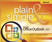 Book Cover for Microsoft Office Outlook 2007 Plain & Simple by Jim Boyce