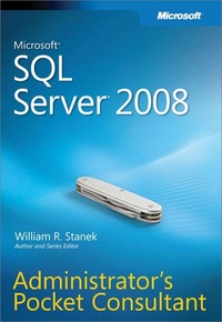 Book Cover for Microsoft SQL Server 2008 Administrator's Pocket Consultant by William R Stanek