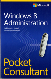 Book Cover for Windows 8 Administration by William R Stanek
