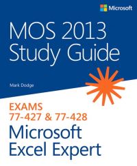 Book Cover for MOS 2013 Study Guide for Microsoft Excel Expert by Mark Dodge