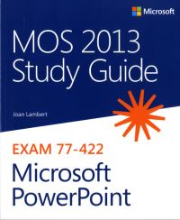 Book Cover for MOS 2013 Study Guide for Microsoft PowerPoint by Joan Lambert