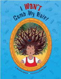 Book Cover for I Won't Comb My Hair! by Annette Langen