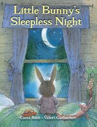Book Cover for Little Bunny's Sleepless Night by Carol Roth