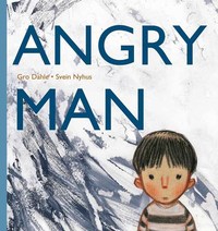 Book Cover for Angryman by Gro Dahle, Svein Nyhus