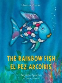 Book Cover for The Rainbow Fish/El Pez Arcoiris by Marcus Pfister