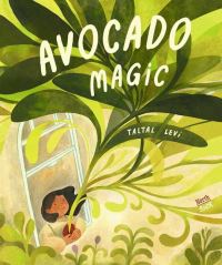 Book Cover for Avocado Magic by Taltal Levi