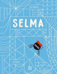 Selma-The Story of a Stellar Spider