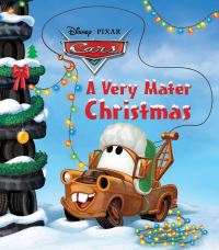 Book Cover for A Very Mater Christmas by Frank Berrios, Disney Storybook Artists, Pixar Firm