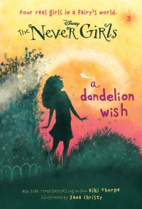 Book Cover for A Dandelion Wish by Kiki Thorpe