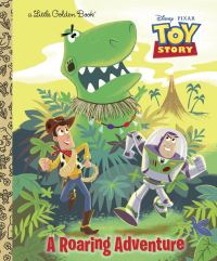 Book Cover for A Roaring Adventure by Kristen L. Depken, Josh Holtsclaw, Pixar (Firm), Disney Enterprises (1996-), Walt Disney Pictures