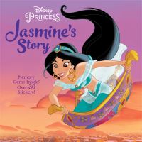 Book Cover for Jasmine's Story by Melissa Lagonegro, Disney Storybook Artists, Disney Enterprises 1996