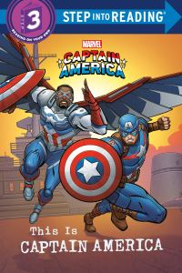 Book Cover for This Is Captain America (Marvel) by Wendy Deacon, Anthony J Lee