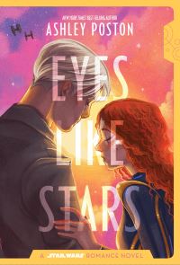 Book Cover for Eyes Like Stars by Ashley Poston