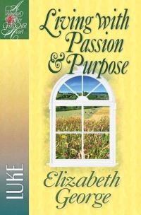 Book Cover for Living With Passion & Purpose by Elizabeth George